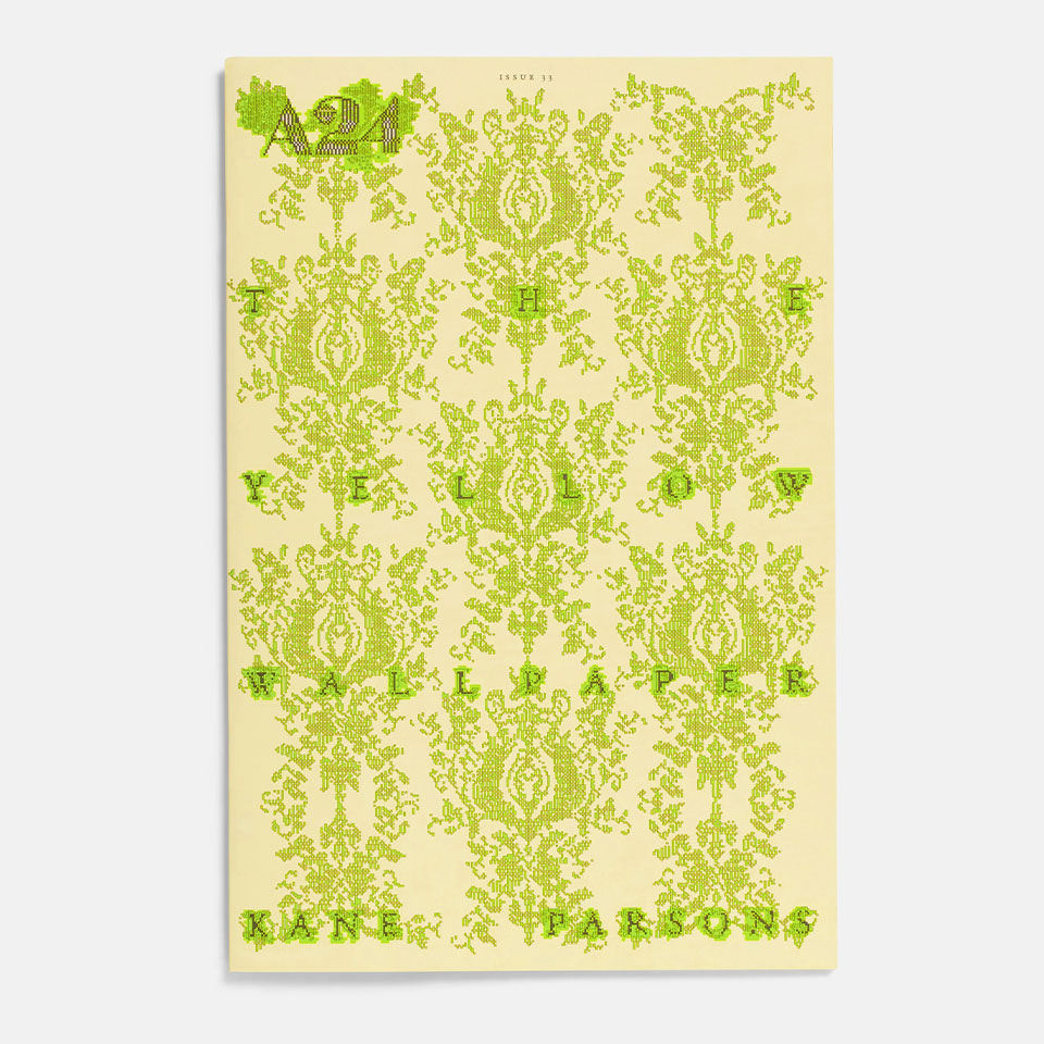 The Yellow Wallpaper Zine by Kane Parsons